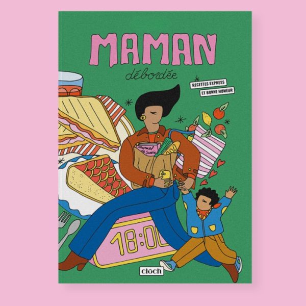 Livre de cuisine Maman débordée